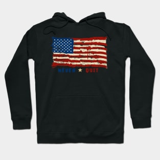 American Flag - Never Quit Hoodie